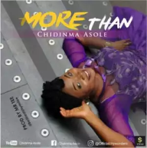 Chidinma Asole - More Than